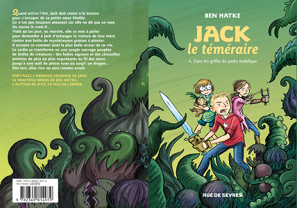 Jack le Téméraire - Tome 1 - Dans les Griffes du Jardin Malefique