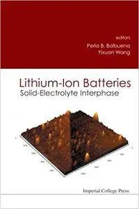 Lithium-Ion Batteries: Solid-Electrolyte Interphase