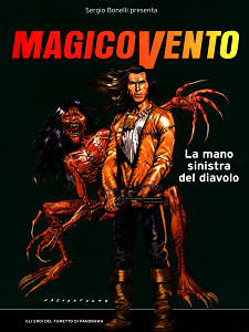 Eroi Del Fumetto Di Panorama - Volume 13 - Magico Vento - La Mano Sinistra Del Diavolo