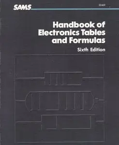 Handbook of Electronics Tables and Formulas, 6th edition (repost)