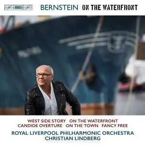 Royal Liverpool Philharmonic Orchestra, Christian Lindberg - Bernstein: On the Waterfront (2018)