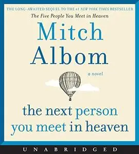 The Next Person You Meet in Heaven [Audiobook]