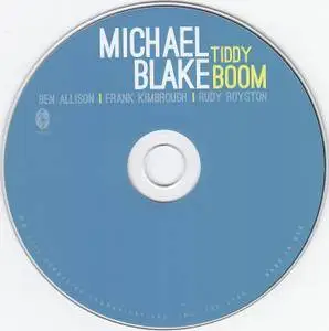 Michael Blake - Tiddy Boom (2014)