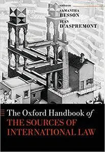 The Oxford Handbook of the Sources of International Law (Repost)