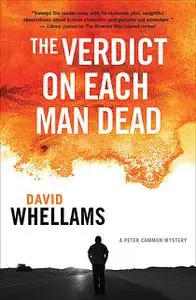 «The Verdict on Each Man Dead» by David Whellams