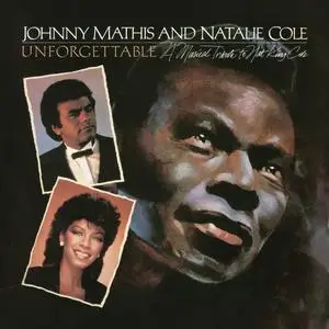 Johnny Mathis & Natalie Cole - Unforgettable: A Musical Tribute to Nat King Cole (1983/2018) [Official Digital Download 24/192]