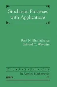 Stochastic processes with applications