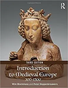 Introduction to Medieval Europe 300–1500 Ed 3