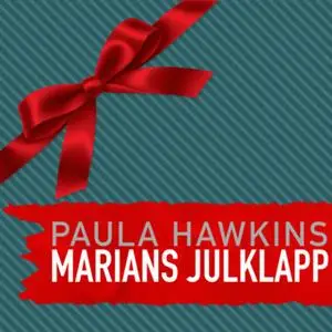 «Marians julklapp» by Paula Hawkins