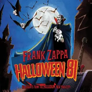 Frank Zappa - Halloween 81 (2020/2022) [Official Digital Download 24/96]