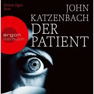 John Katzenbach - Der Patient