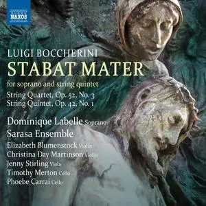 VA - Boccherini: Stabat Mater, G. 532, String Quartet, Op. 52 No. 3 & String Quintet, Op. 42 No. 1 (2019)