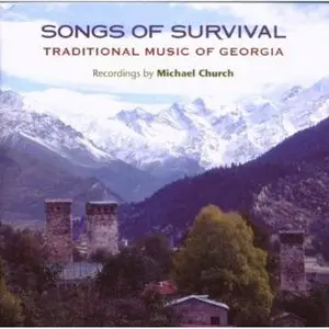 VA - Songs of Survival: Traditional Music of Georgia (2 CD) (2007)