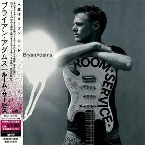 Bryan Adams - Room Service (2004) [Japan 1st Press]