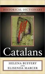 Historical Dictionary of the Catalans