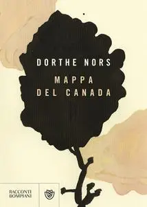 Dorthe Nors - Mappa del Canada
