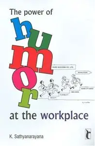 The Power of Humor at the Workplace (repost)