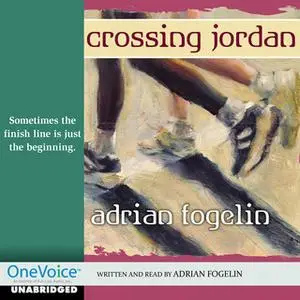 «Crossing Jordan» by Adrian Fogelin