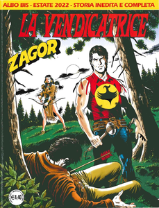 Zagor - Volume 684 Bis - La Vendicatrice (A Colori)