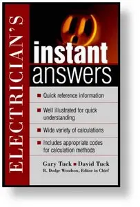 Electrician's Instant Answers - David Tuck, Gary Tuck, R Dodge Woodson (2003)  [Re-Upload]