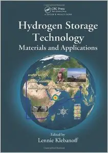 Hydrogen Storage Technology: Materials and Applications