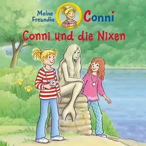 «Conni und die Nixen» by Julia Boehme,Hans-Joachim Herwald,Ludger Billerbeck