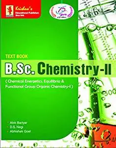 Chemical Energetics, Equilibria & Functional Group Organic Chemistry