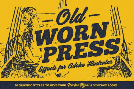 CreativeMarket - Old Worn Press - Illustrator Styles