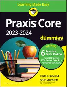 Praxis Core 2023-2024 For Dummies (For Dummies (Career/Education)), 4th Edition