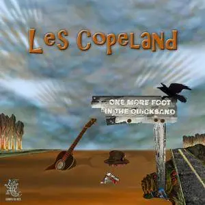 Les Copeland - One More Foot In The Quicksand (2018)