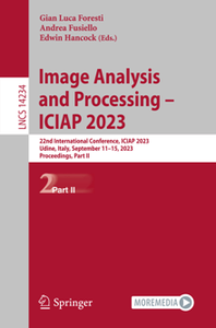 Image Analysis and Processing – ICIAP 2023 : 22nd International Conference, ICIAP 2023, Part II