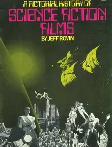 A Pictorial History of Science Fiction Films