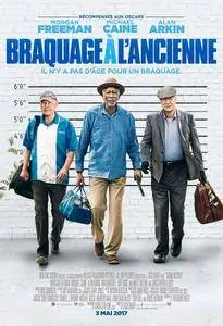 Braquage à l'ancienne / Going in Style (2017)