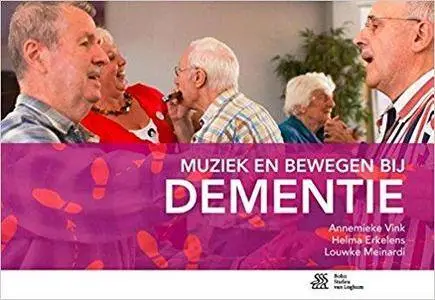 Muziek en bewegen bij dementie (2nd Edition)