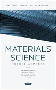 Materials Science: Future Aspects