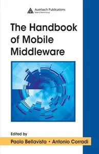 The Handbook of Mobile Middleware