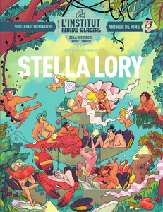 L'Institut Fluide Glacial - Tome 4 - Stella Lory