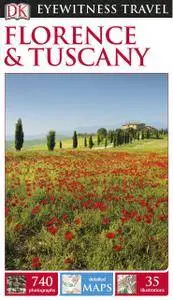 DK Eyewitness Travel Guide Florence & Tuscany, 2nd Edition