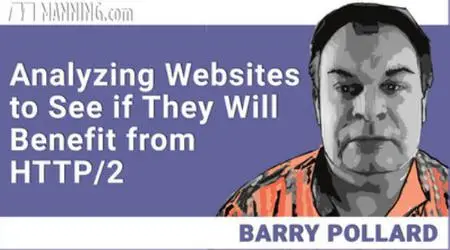 Analyzing Websites to See if They Will Benefit from HTTP/2 [Video]