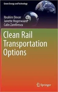 Clean Rail Transportation Options