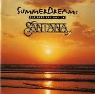 Santana - Summer Dreams: The Best Ballads Of Santana (1996)