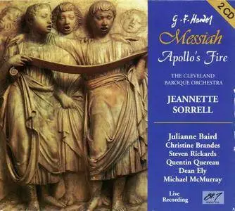 The Cleveland Baroque Orchestra, Apollo's Singers, Jeannette Sorrell – Handel: Messiah (1996)