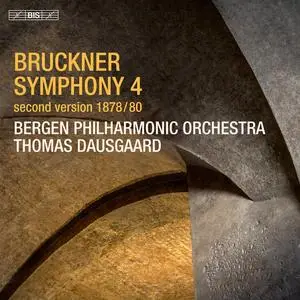 Bergen Philharmonic Orchestra & Thomas Dausgaard - Bruckner: Symphony No. 4 (2023) [Official Digital Download 24/96]