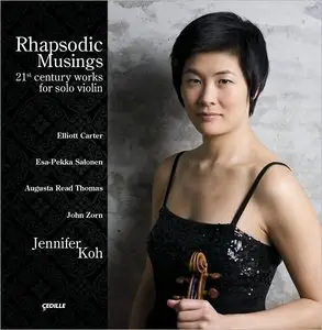 Jennifer Koh - Rhapsodic musings (2009)