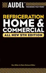 Refrigeration: Home and Commercial