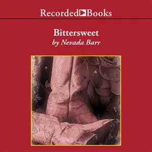 «Bittersweet» by Nevada Barr