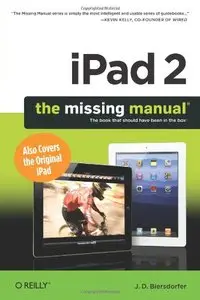 J.D. Biersdorfer, "iPad 2: The Missing Manual, 2 edition" [Repost]