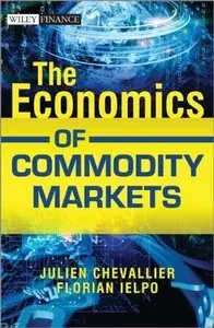 The Economics of Commodity Markets (repost)