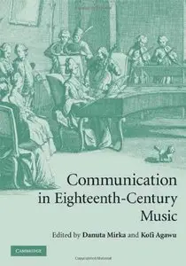 Communication in Eighteenth-Century Music [Repost]