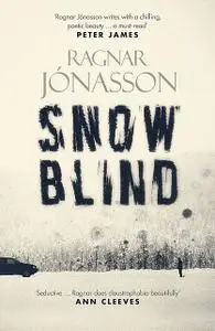 «Snowblind» by Ragnar Jónasson
